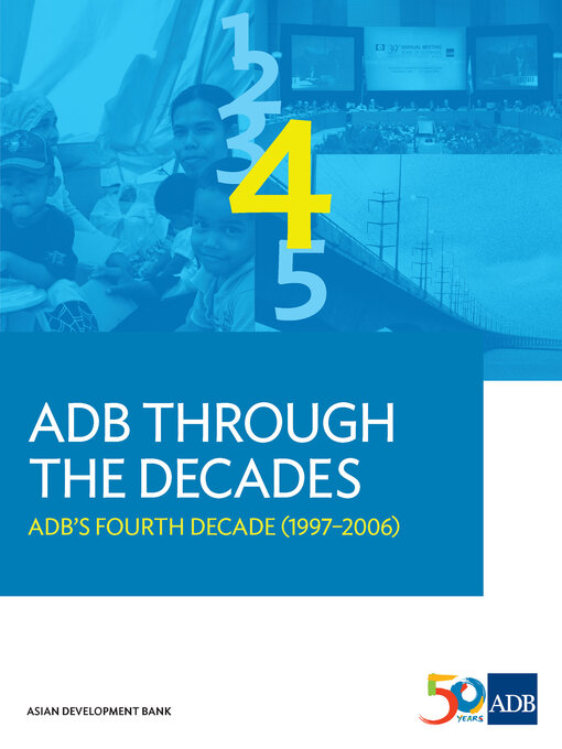 Title details for ADB Through the Decades by Asian Development Bank - Available